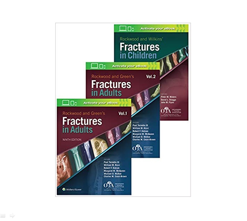 Rockwood and Green Fractures in Adults and Children- 9th Edition