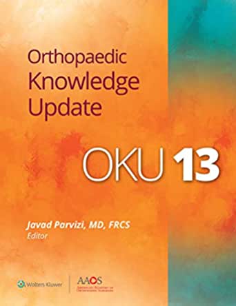 Orthopaedic Knowledge Update 13 — OrthopaedicPrinciples.com